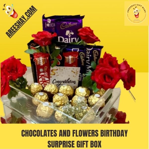 CHOCOLATES AND FLOWERS BIRTHDAY SURPRISE