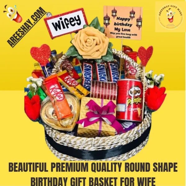 BEAUTIFUL PREMIUM QUALITY ROUND SHAPE BIRTHDAY GIFT BASKET FOR WIFE