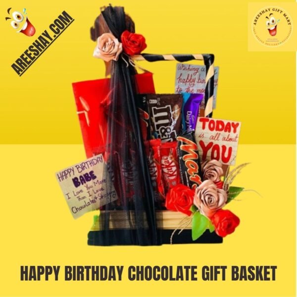 HAPPY BIRTHDAY CHOCOLATE GIFT BASKET