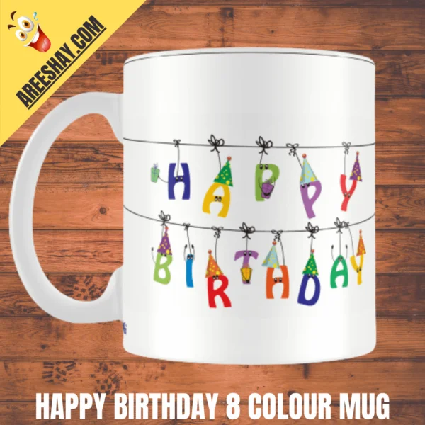 HAPPY BIRTHDAY 8 COLOUR MUG