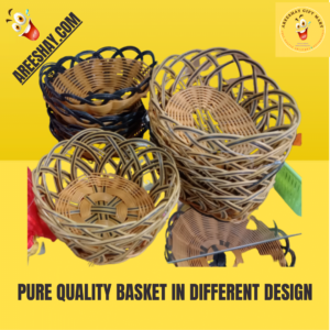 Pure Quality Basket In DIfferent Design