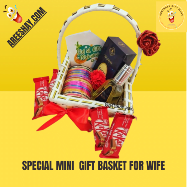 SPECIAL MINI GIFT BASKET FOR WIFE