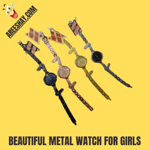 BEAUTIFUL METAL WATCH FOR GIRLS