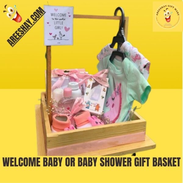 WELCOME BABY OR BABY SHOWER GIFT BASKET