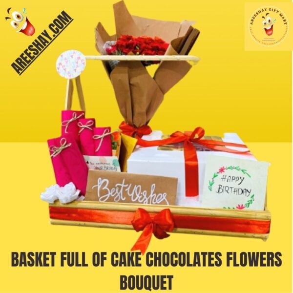 BASKET FULL OF CAKE CHOCOLATES FLOWERS BOUQUET