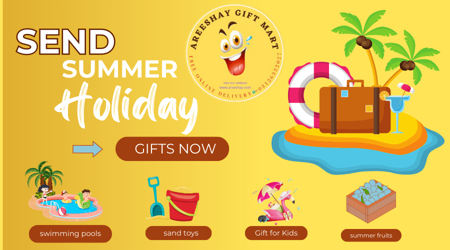 Send Summer Gifts to Pakistan