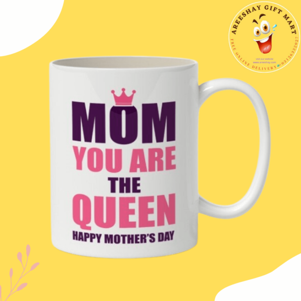 MOM MY QUEEN MUG