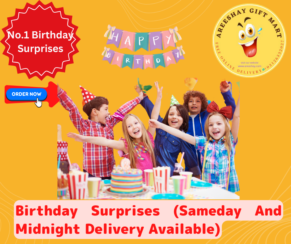 Send Birthday Surprises to your loved ones, sameday and midnight delivery available in Multan
