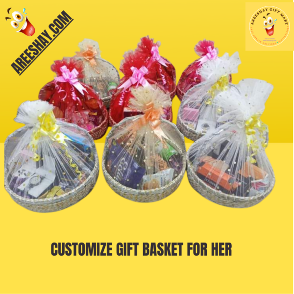 CUSTOMIZE GIFT BASKET FOR HER