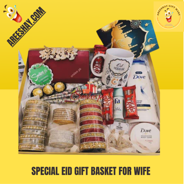 SPECIAL EID GIFT BASKET FOR WIFE