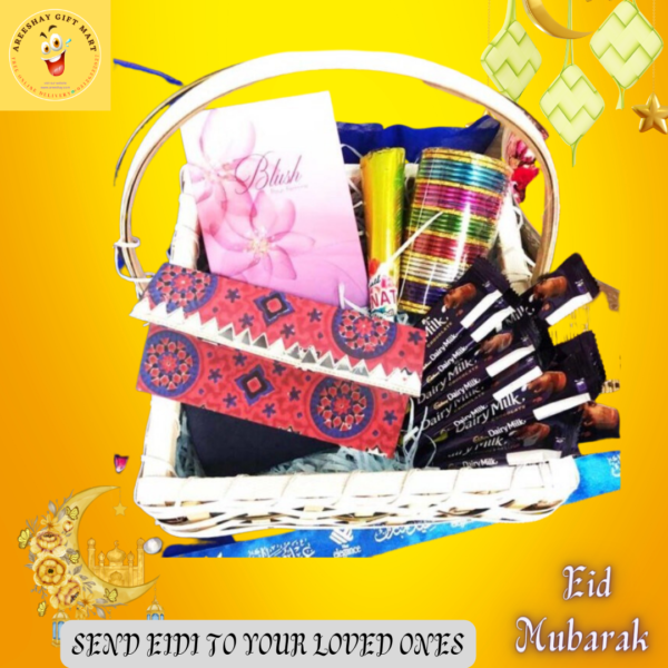 SPECIAL EIDI GIFT BASKET FOR HER WITH BANGLES SET