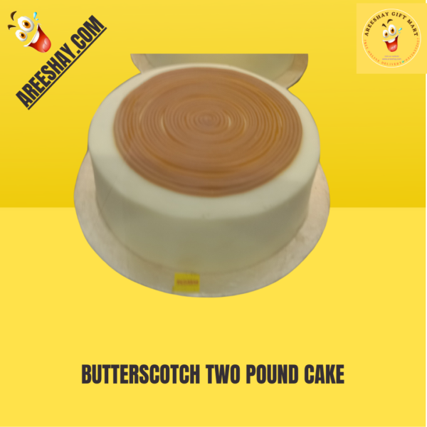 BUTTERSCOTCH TWO POUND CAKE