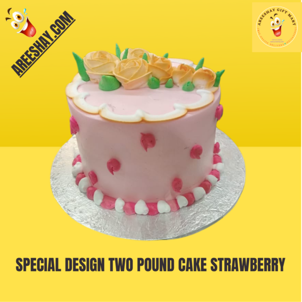 SPECIAL DESIGN TWO POUND CAKE STRAWBERRY