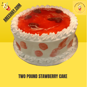 TWO POUND STAWBERRY CAKE